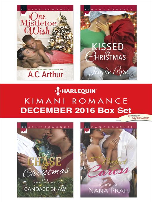 Title details for Harlequin Kimani Romance December 2016 Box Set by A.C. Arthur - Available